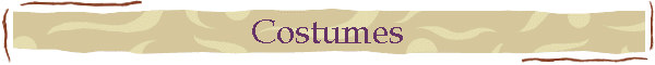 Costumes